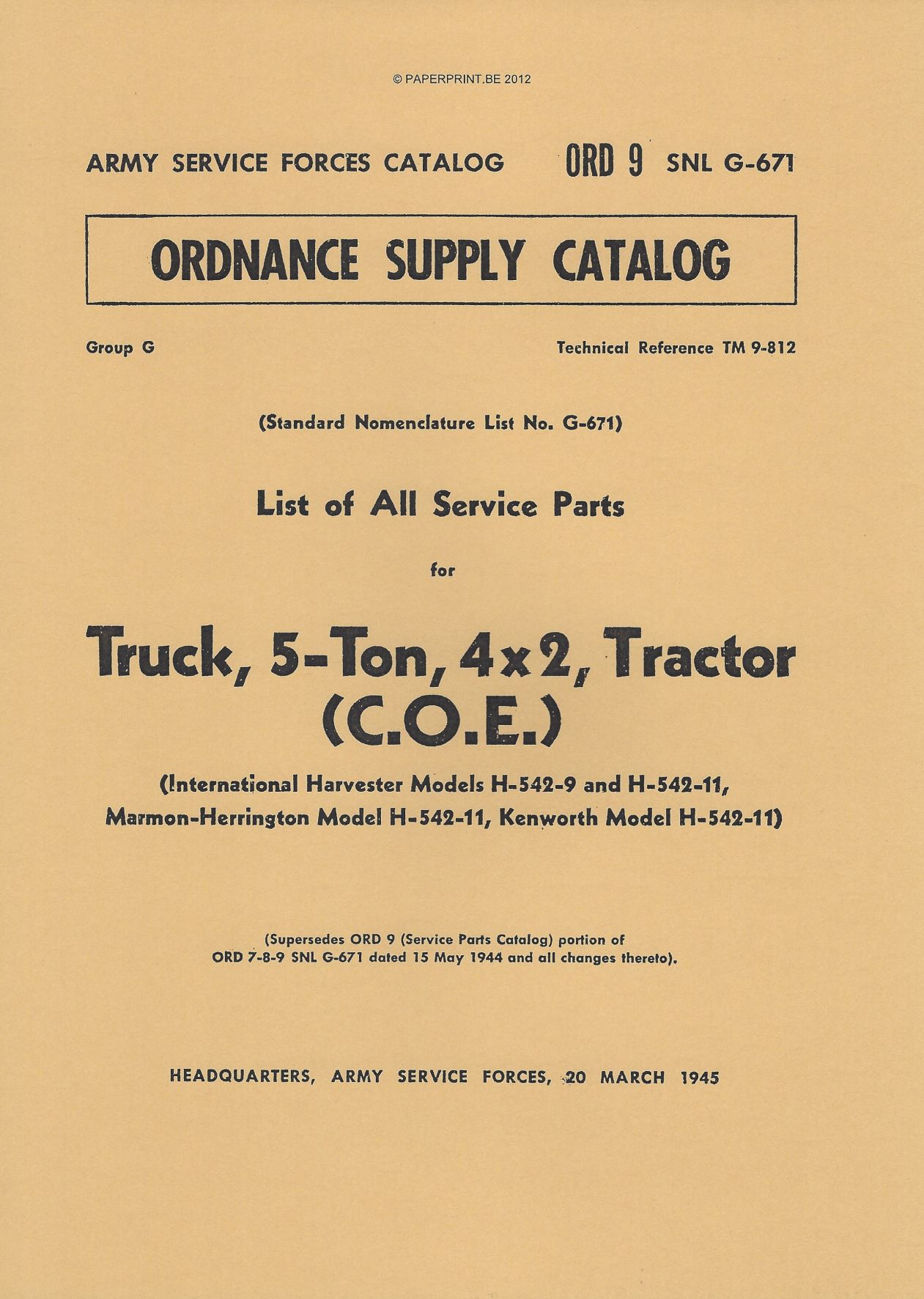 SNL G-671 US PARTS LIST FOR TRUCK, 5-TON, 4x2, TRACTOR (C.O.E.)